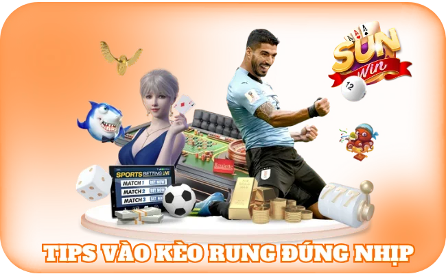 Tips vào kèo rung đúng nhịp từ người chơi dày dạn